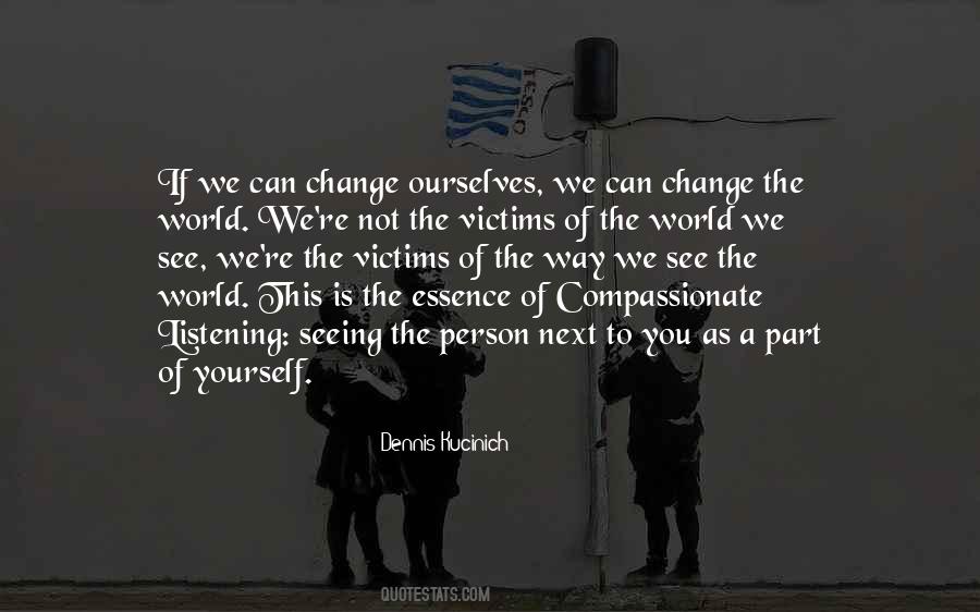 Compassionate World Quotes #1135782
