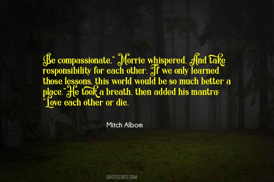 Compassionate World Quotes #1841235