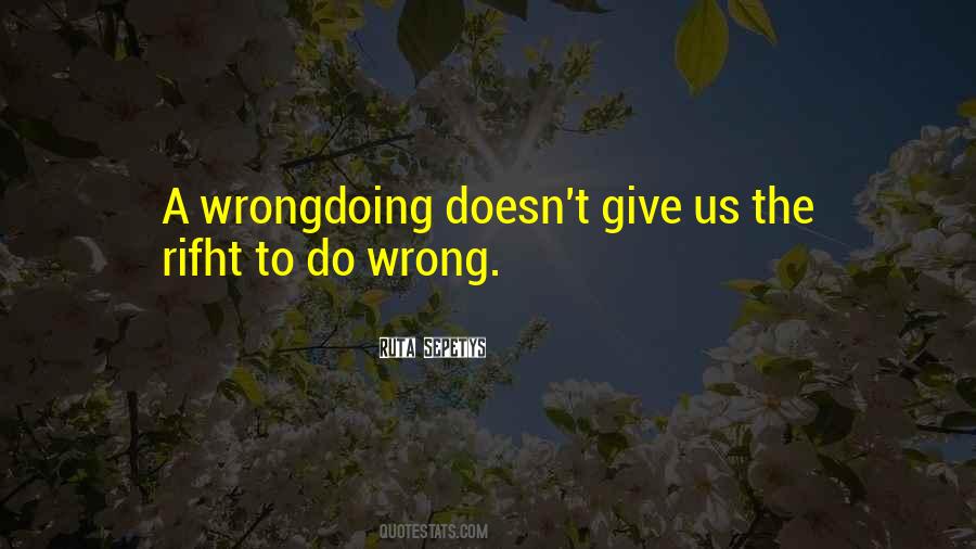 Do Wrong Quotes #1215165