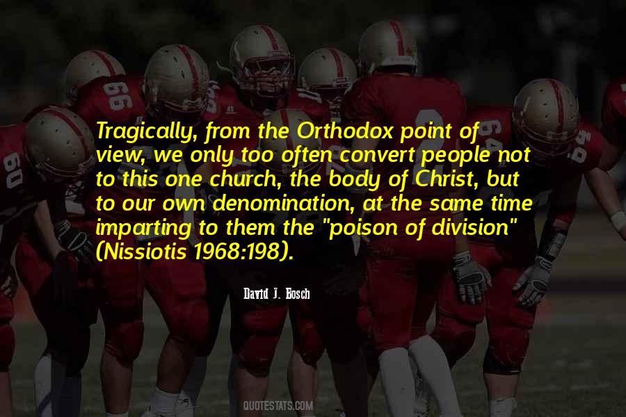 One Christ One Church Quotes #1368647