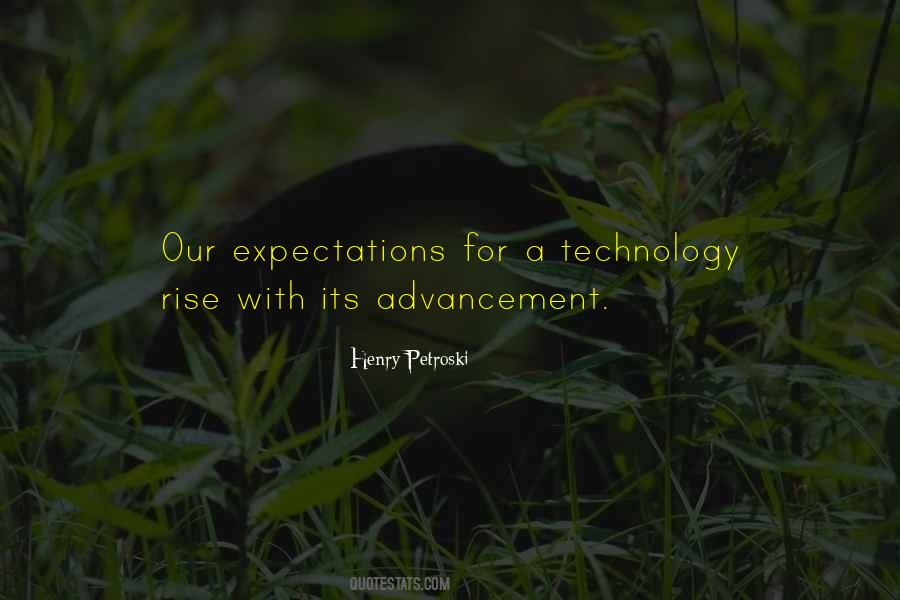 Quotes About Advancement Of Technology #994837