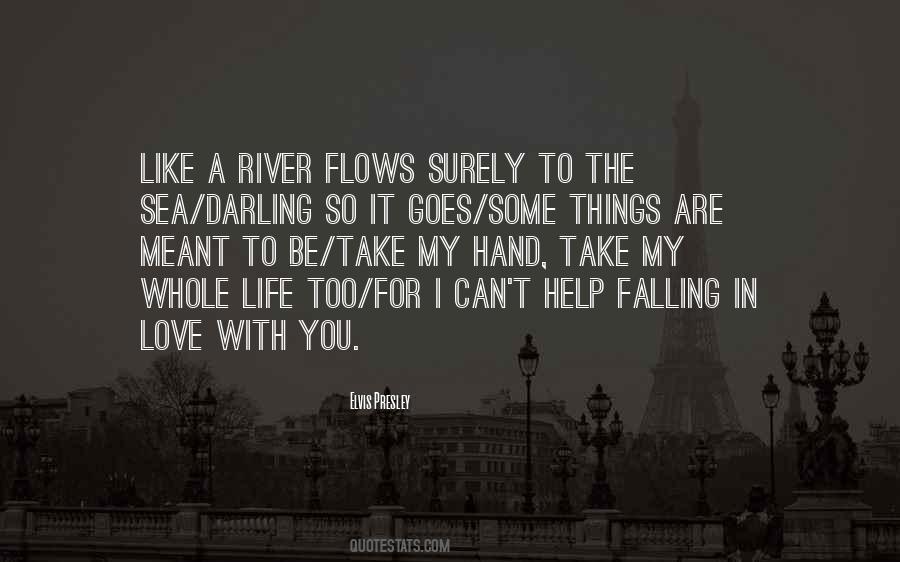 Quotes About Life Like A River #1649832