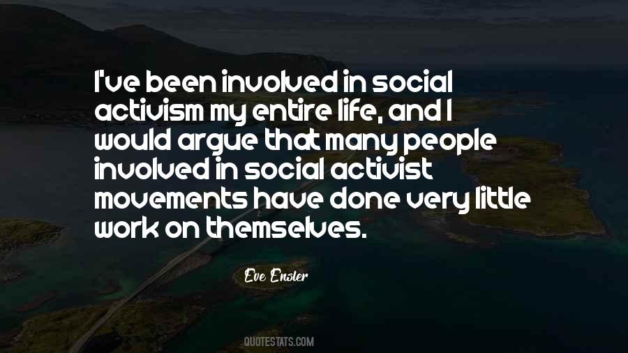 Quotes About Social Activism #903821