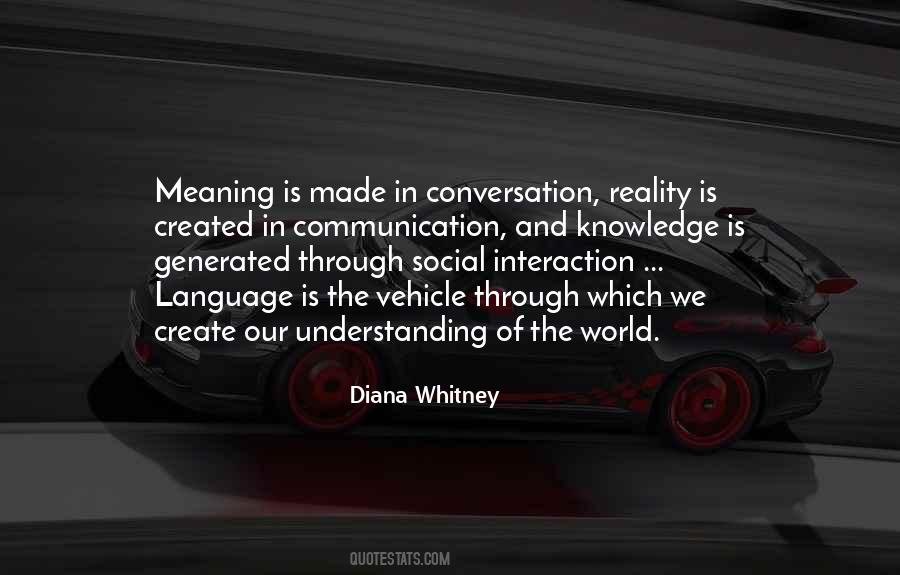 Quotes About Understanding And Communication #1510178