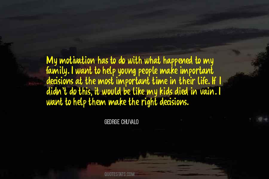 Quotes About Right Decisions In Life #176643