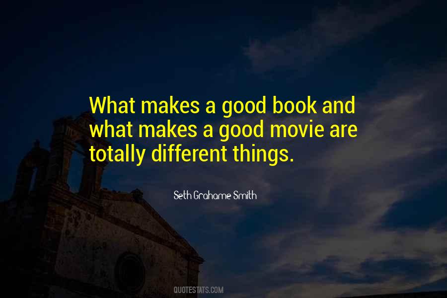 Quotes About What Makes A Good Movie #166729