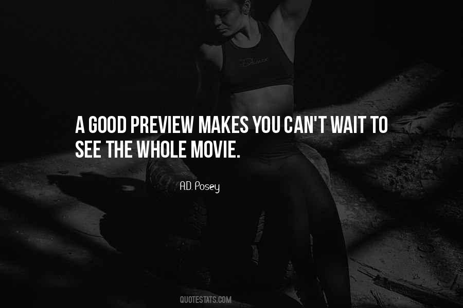 Quotes About What Makes A Good Movie #400418