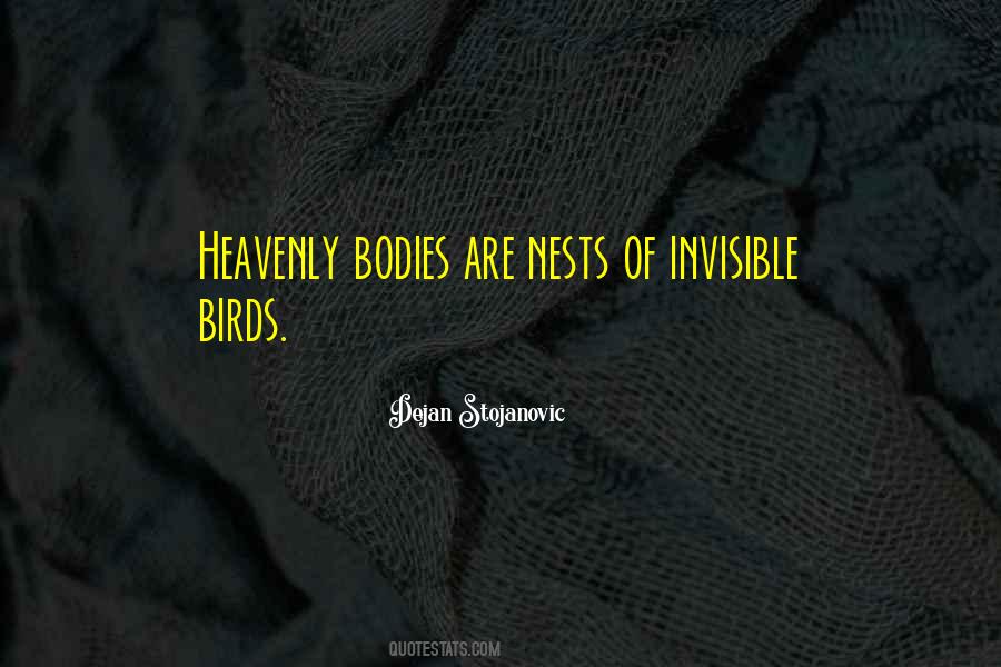 Quotes About Heavenly Bodies #797076