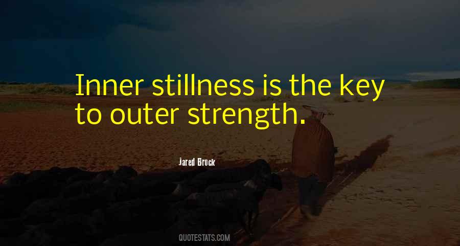 Quotes About Stillness And Quiet #318318