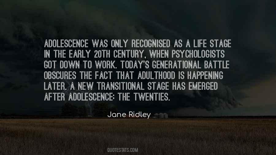 Adolescence And Adulthood Quotes #1237032
