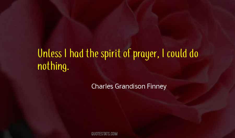 Spirit Of Prayer Quotes #1086591