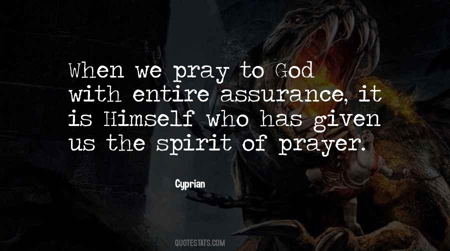 Spirit Of Prayer Quotes #1718832