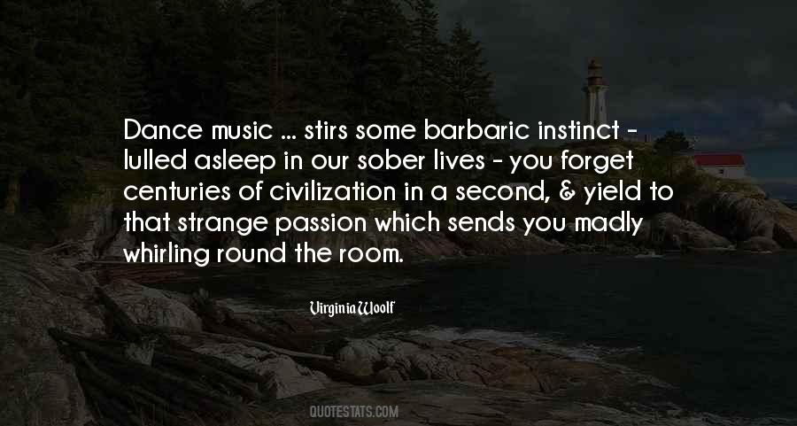 Quotes About Passion For Dance #1421542