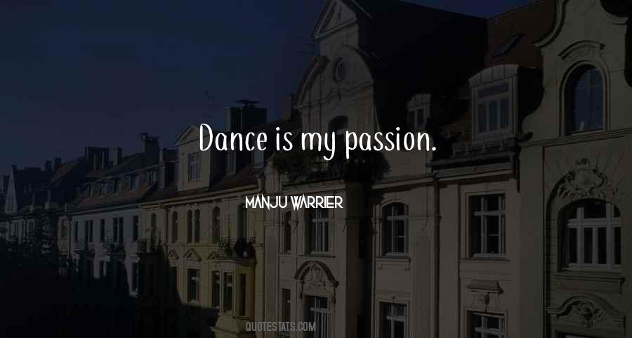 Quotes About Passion For Dance #918552