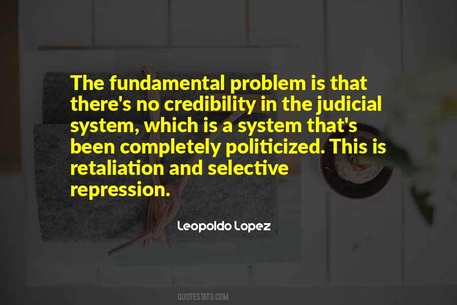 Quotes About The Judicial System #1597617