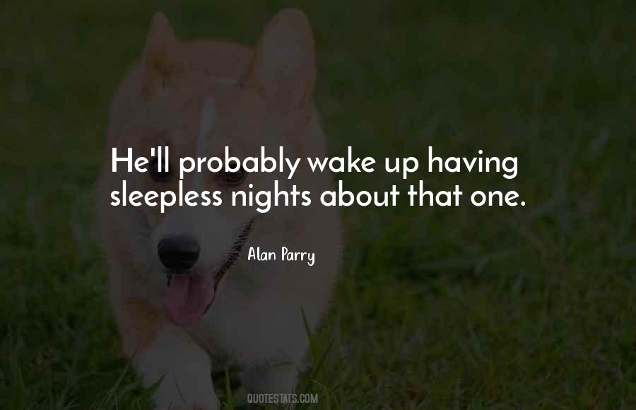 Quotes About Sleepless Nights #163418