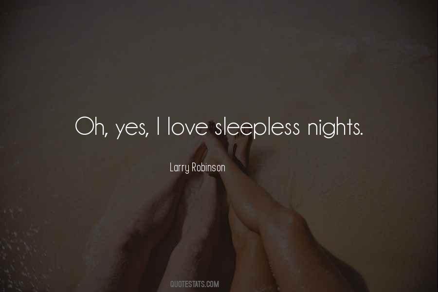 Quotes About Sleepless Nights #396018