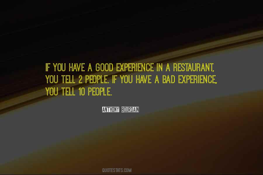 Quotes About A Bad Experience #1512013
