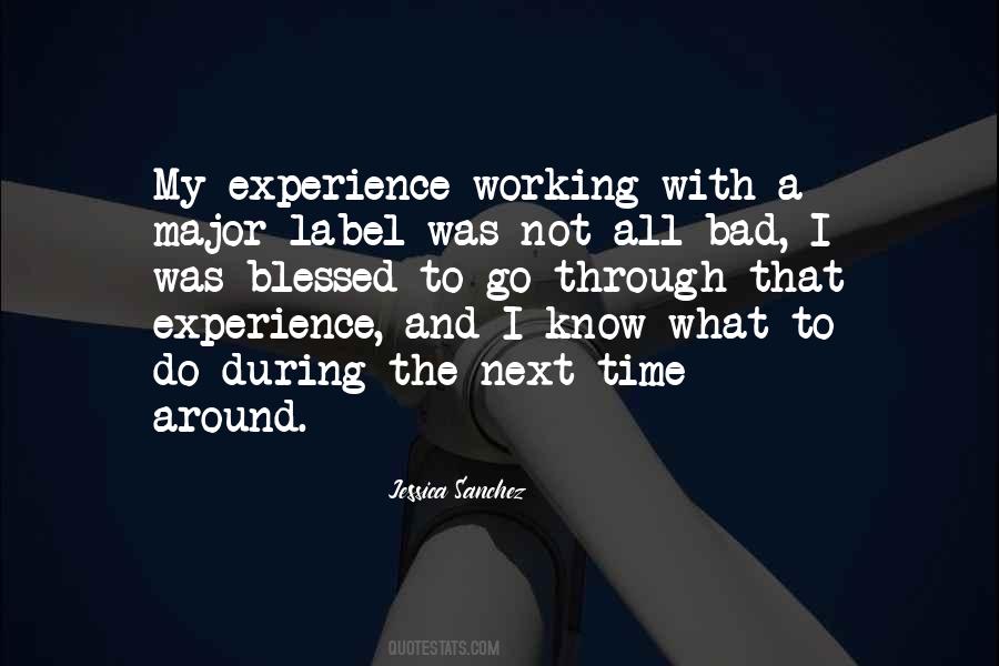 Quotes About A Bad Experience #392528