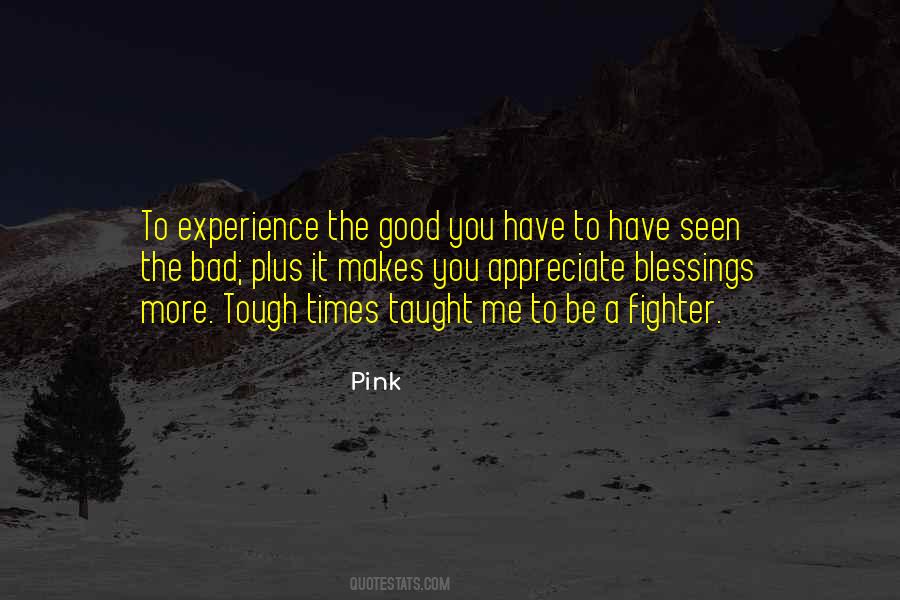 Quotes About A Bad Experience #497041