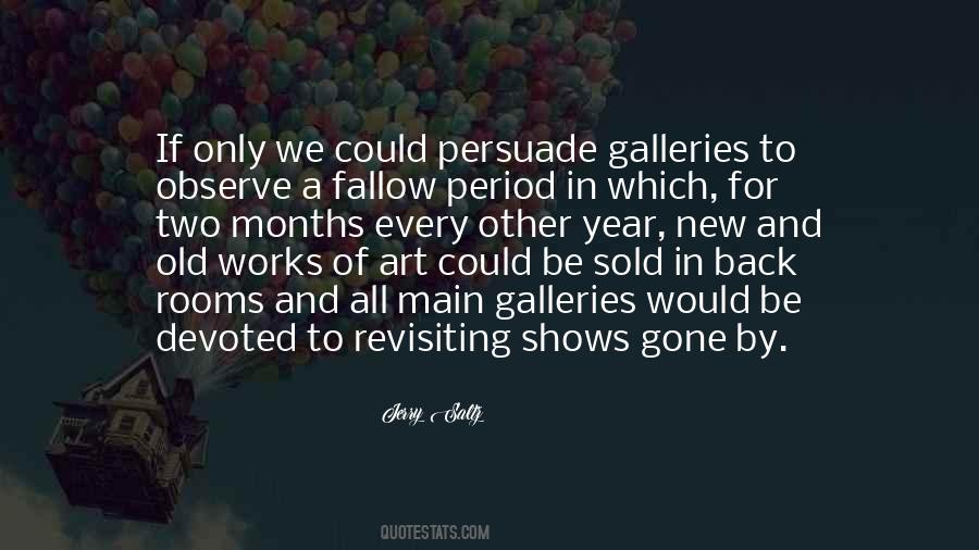Quotes About Art Galleries #1661444