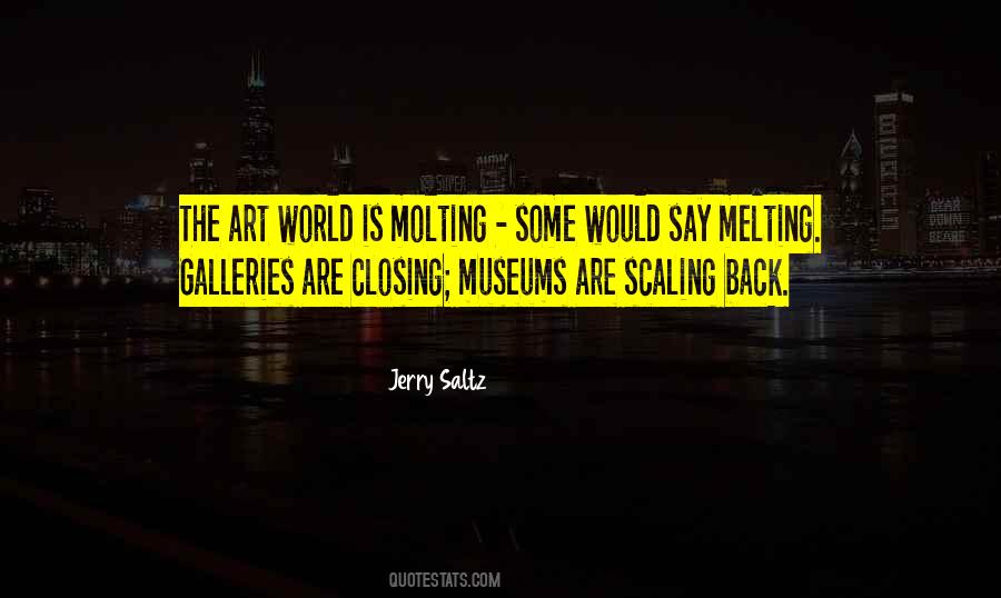 Quotes About Art Galleries #1757909