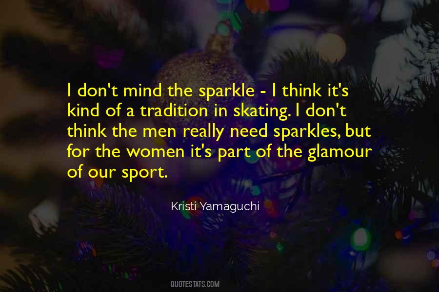 Quotes About Tradition In Sports #374332