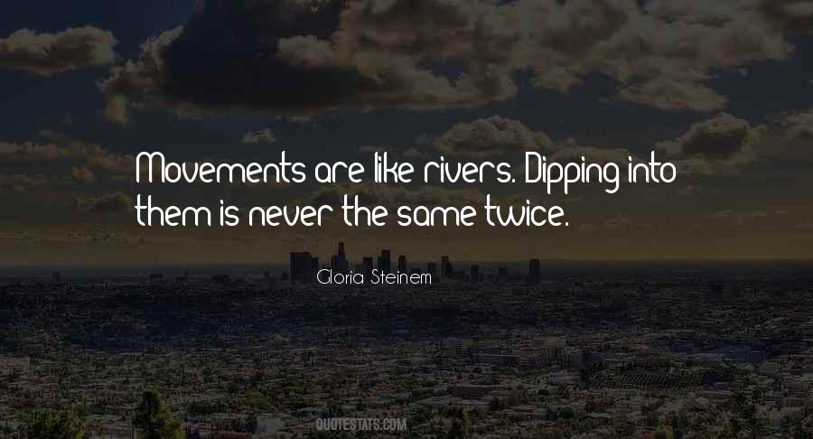 Rivers Are Quotes #121305
