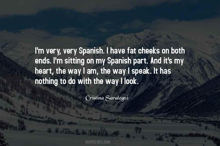 Quotes About Fat Cheeks #1186301