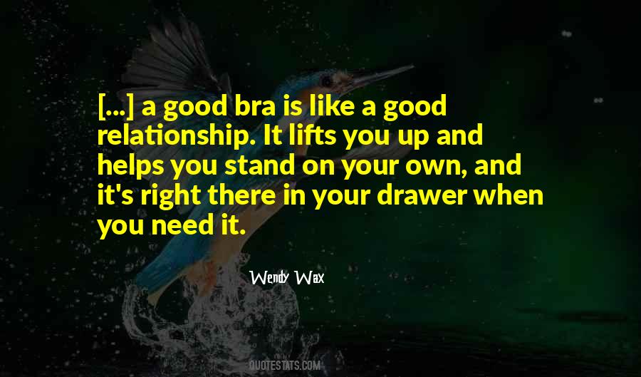 Quotes About A Good Relationship #1636873