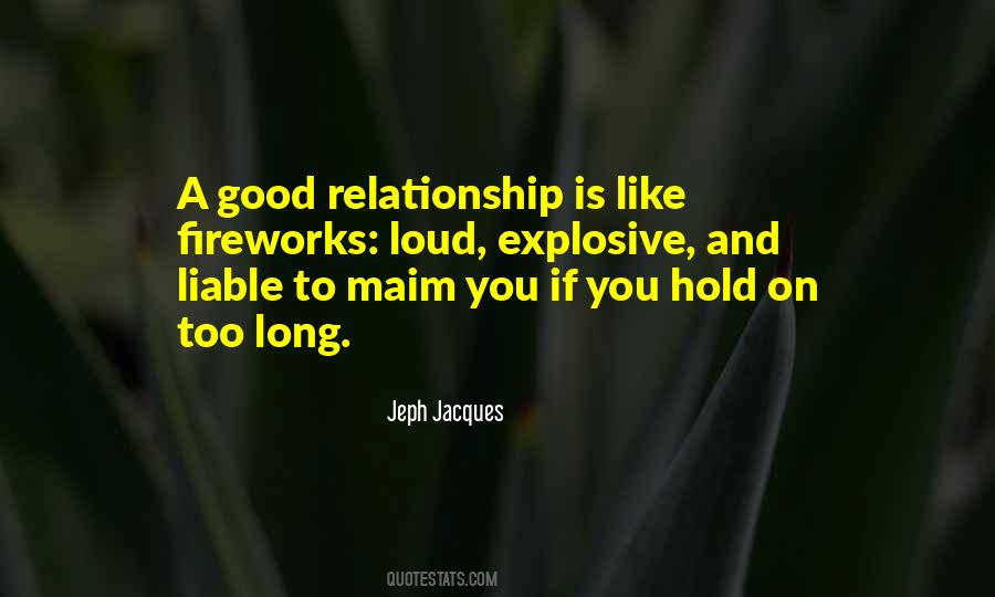 Quotes About A Good Relationship #1743721