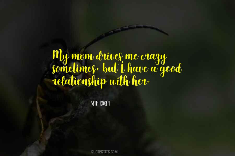 Quotes About A Good Relationship #26267