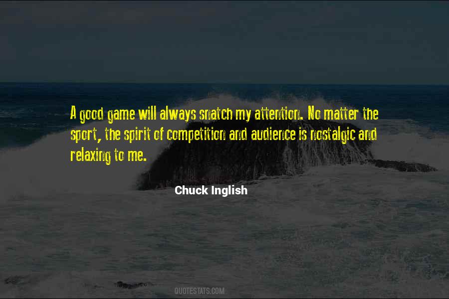 Quotes About The Spirit Of Competition #1423670