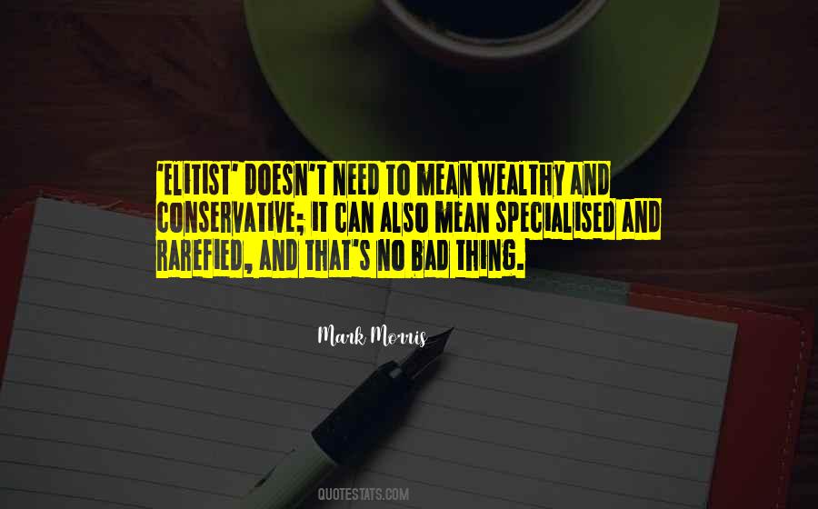 To Wealthy Quotes #103462