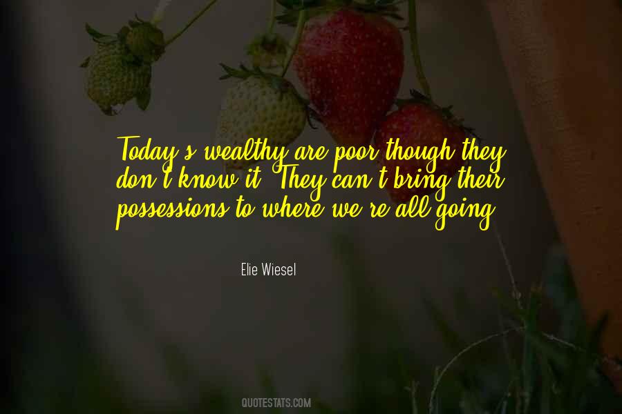 To Wealthy Quotes #41776