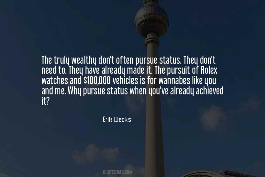 To Wealthy Quotes #60301
