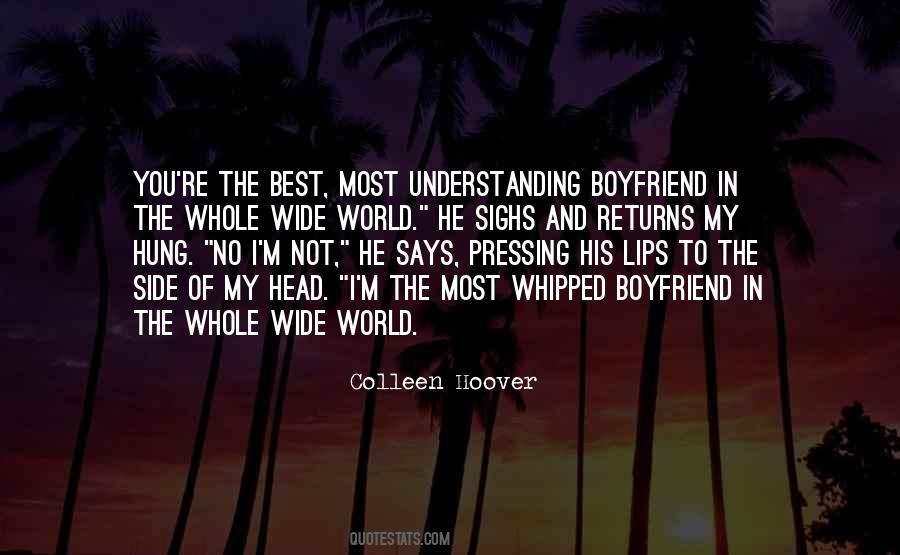 Best Boyfriend In The World Quotes #968176