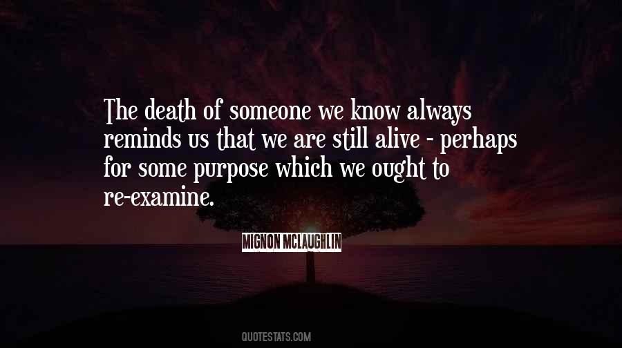 Quotes About Purpose Of Living #626238