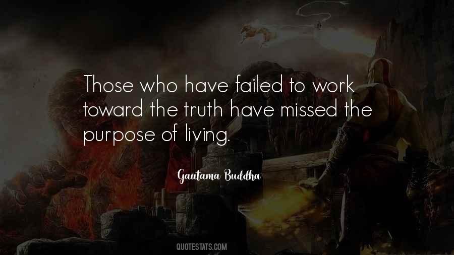 Quotes About Purpose Of Living #794660