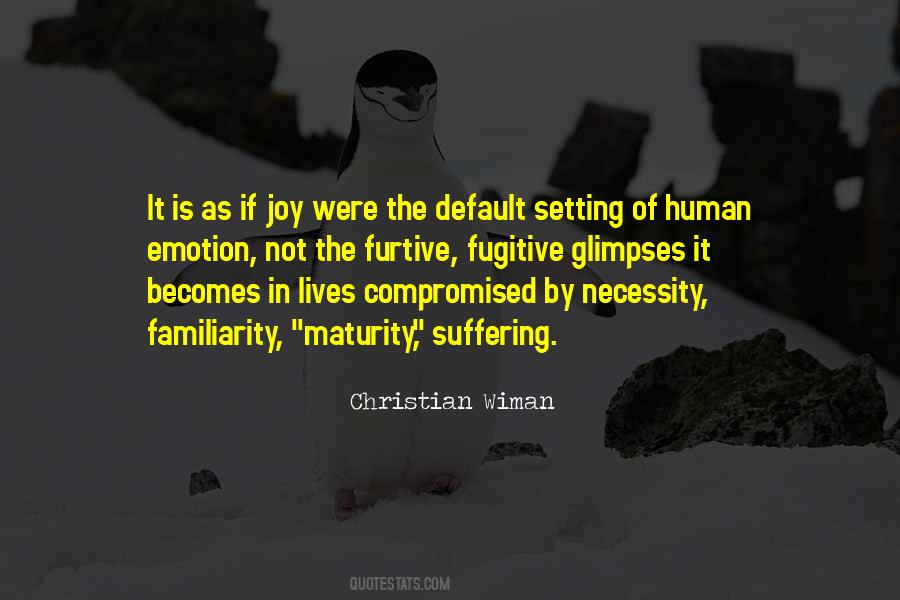 Human Necessity Quotes #1476979