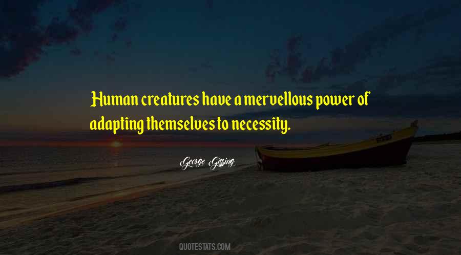 Human Necessity Quotes #1580711