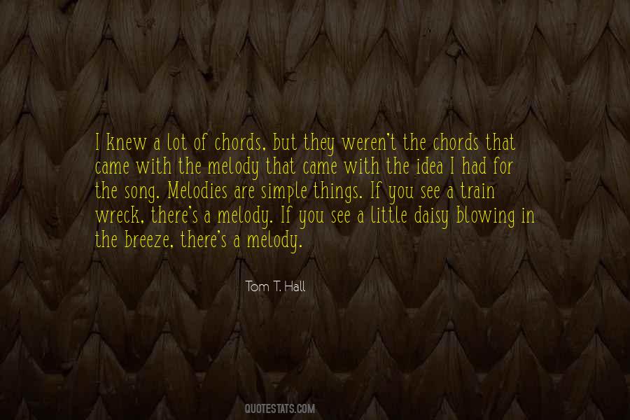 Quotes About Melodies #1019557