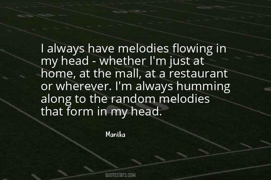 Quotes About Melodies #1175134
