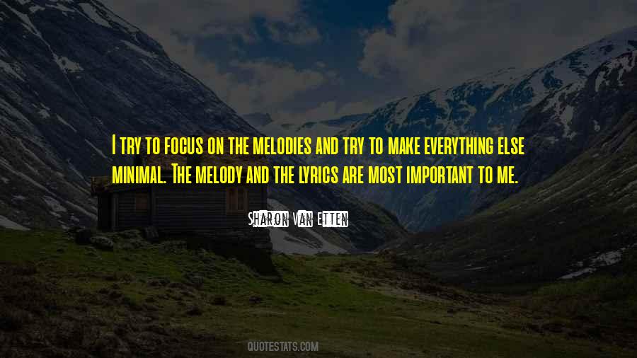 Quotes About Melodies #1227655
