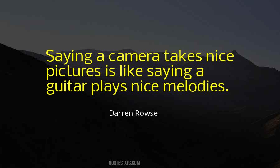 Quotes About Melodies #1432397