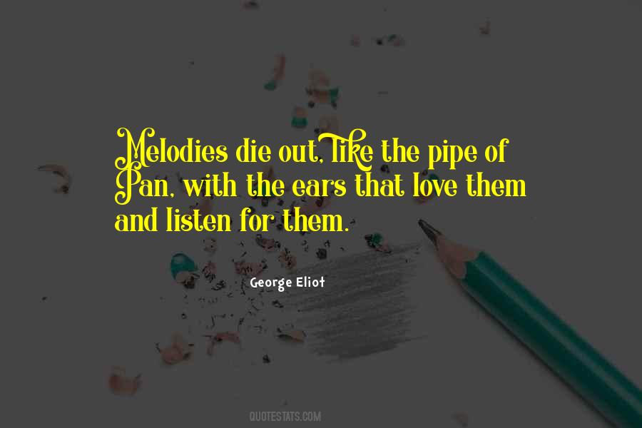 Quotes About Melodies #1450491