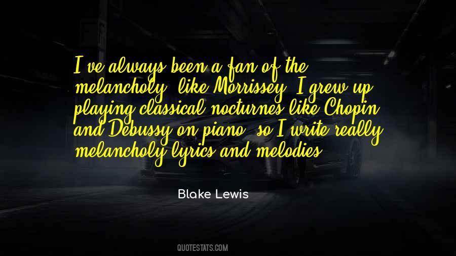 Quotes About Melodies #1512837