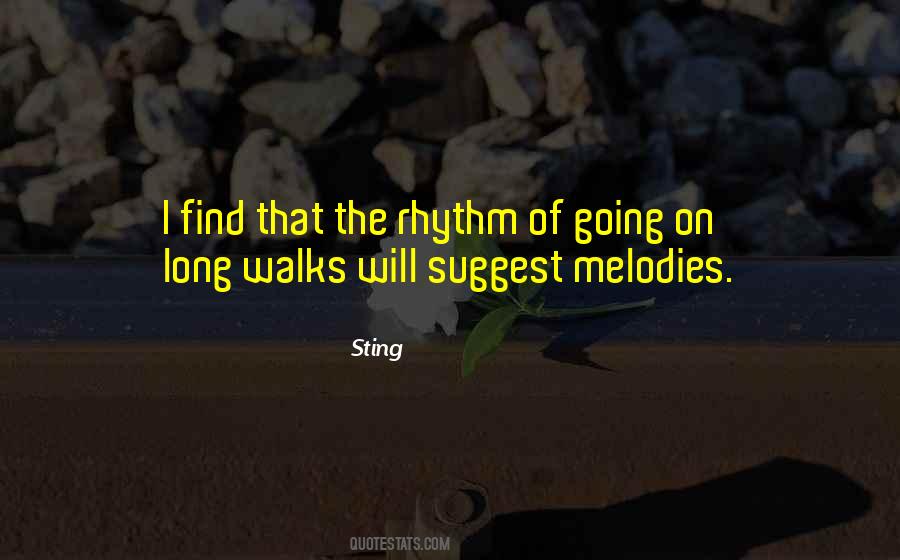 Quotes About Melodies #1827877