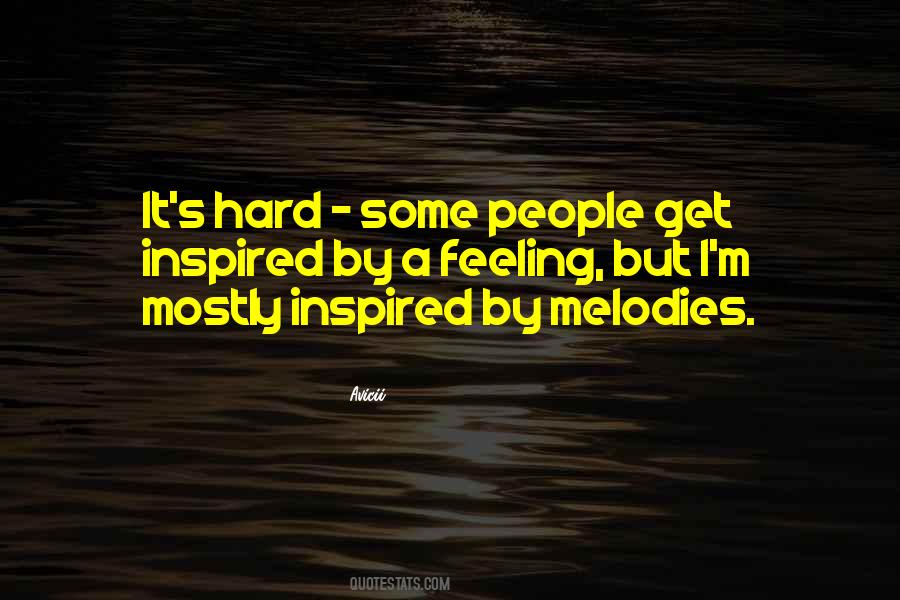 Quotes About Melodies #1829453