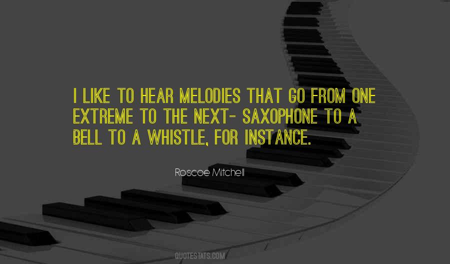 Quotes About Melodies #1841859